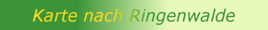 Karte nach Ringenwalde