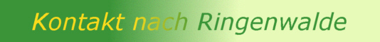 Kontakt nach Ringenwalde